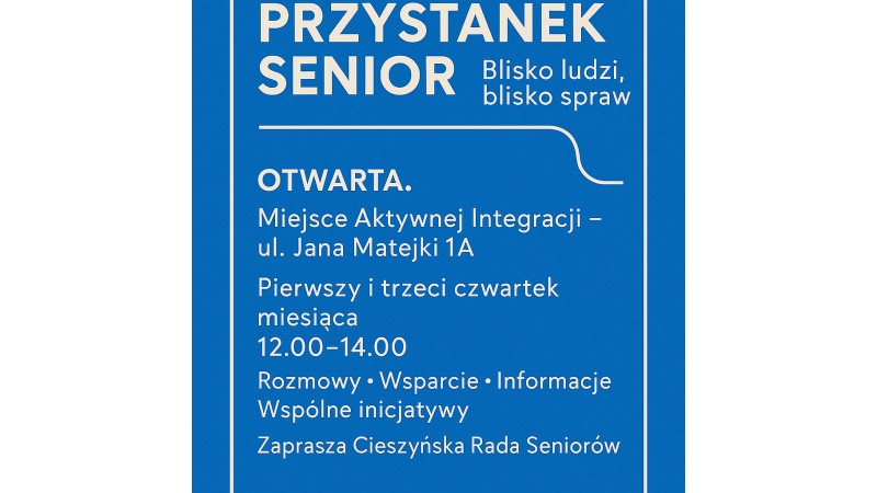 Niebieska grafika promująca Przystanek Senior, zawierająca informacje o miejscu i godzinach otwarcia,